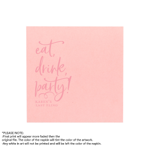 Custom White Quick Ink Printed Cocktail Napkin with Matte Pastel Pink Ink Digital Print Colors will impress guests like no other. Make this party unforgettable.
