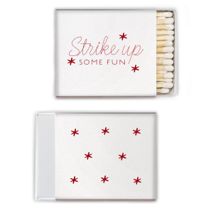The Strike Up Fun Matchbook radiates excitement and playful energy. Its design features "Strike up" in a lively script, underscored by "SOME FUN" in bold. Accented with three solid star-like sparks, this matchbook promises a party atmosphere filled with fun and high spirits. 