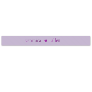 Tie a knot of tenderness with the Love Heart Ribbon, where endearing lowercase names join hands with a solid heart. This ribbon wraps your event in a continuous embrace, infusing every detail with a whisper of romance."