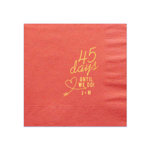 Celebrate the countdown to "I do" with the Days Until We Do Initial Napkin. This design features a bold countdown number, a whimsical arrow-heart, and "UNTIL WE DO!" in vibrant lettering. Completed by the couple's initials joined by a plus sign, it's perfect for pre-wedding festivities and showers.