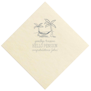 Swing into retirement with the Hello Pension Retirement Napkin, where palm trees and hammocks promise endless relaxation. With 'Goodbye tension, Hello Pension,' this napkin winks at newfound freedoms, tipping a hat to the retiree's well-earned respite.