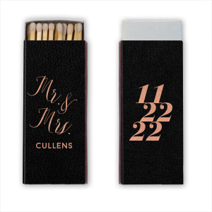 The Modern Date Romance Match features flowing calligraphy of “Mr. and Mrs.” paired with the couple’s name, with bold stacked numerals on the back for a modern keepsake look. Choose it to add a polished, romantic detail guests will remember. Fitting for wedding receptions or engagement parties.