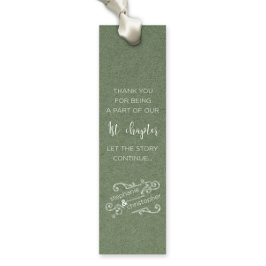 Mark a new beginning with the First Chapter Bookmark, a heartfelt thank-you to guests in your love story. '1st Chapter' swirls above a promise of continued tales, with the couple's names gracefully concluding this chapter of joy.