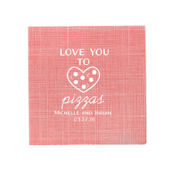 50 Love You To Pizzas Napkin - Personalized Engagement Cocktail Napkin (Foil)