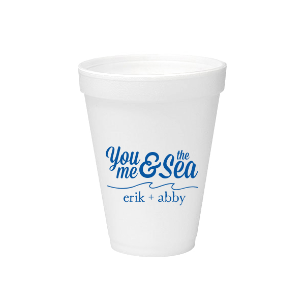 50 You, Me & The Sea Foam Cup - Personalized Wedding 12-oz. Styrofoam Cup (Ink)