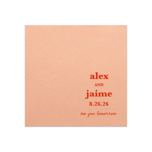 The ever-popular White Cocktail Napkin with Matte Tangerine Foil will look fabulous with your unique touch. Your guests will agree!