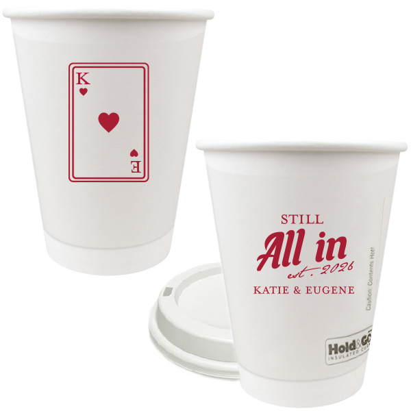 50 Playing Card Still All In Anniversary Cup - Personalized 12-oz. Double Wall Paper Hot Cup (Ink)
