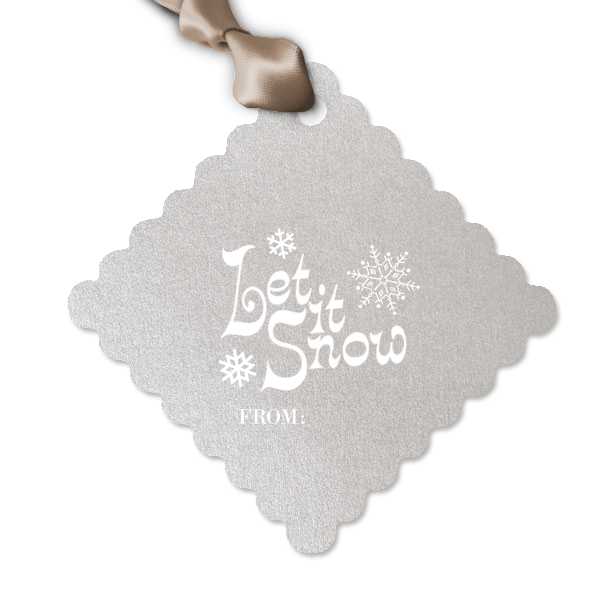 25 Let It Snow Gift Tag - Personalized Large Scalloped Gift Tag (Foil)