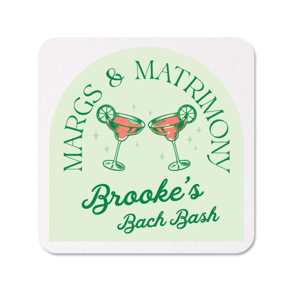 Margs and Matrimony Bachelorette Coaster