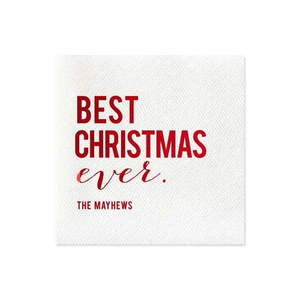 50 Best Christmas Ever Napkin - Personalized Seasonal Petite Cocktail Napkin (Foil)