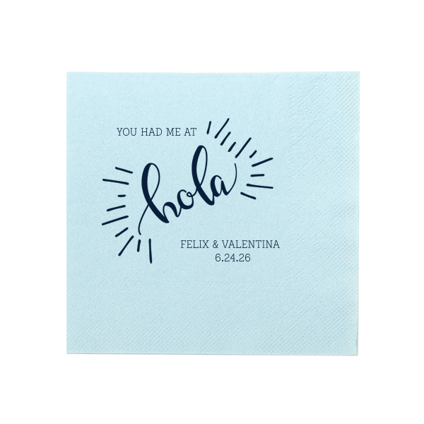50 You Had Me At Hola Napkin - Personalized Bridal Shower Cocktail Napkin (Foil)