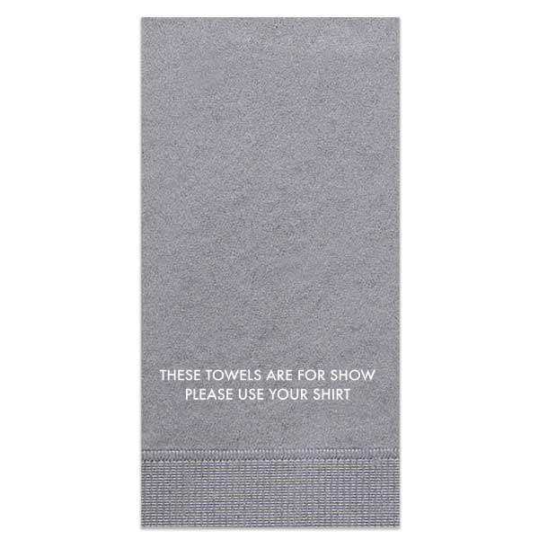 Sarcastic Guest Towel 