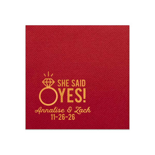 The She Said Yes! Diamond Ring Napkin features bold celebratory lettering, your name and special date, elegant script,t and a sparkling ring icon for a joyful announcement detail. Set it out to share the excitement and invite guests to celebrate together. Just right for engagement parties, or proposal celebrations!