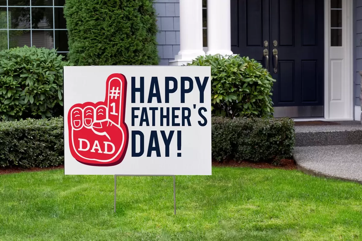 tell the world that your dad is #1 with a yard sign from FYP