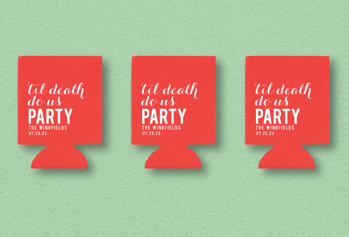 till death do us party custom can cooler